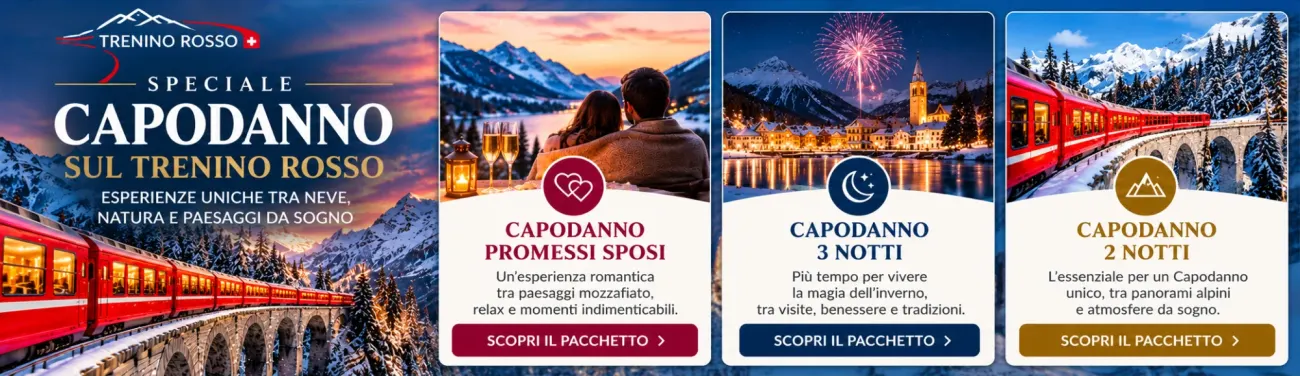 Speciale Capodanno sul Trenino Rosso: Capodanno Promessi Sposi, Capodanno 3 notti, Capodanno 2 notti